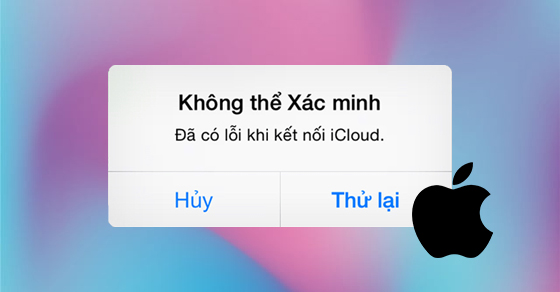 Cách khắc phục lỗi không nhận được mã xác minh iCloud, ID Apple